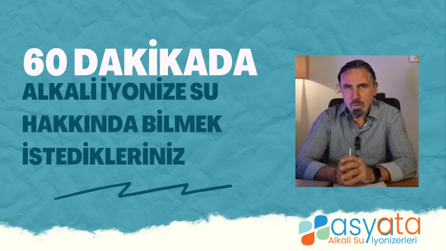 60 Dakikada Alkali İyonize Su