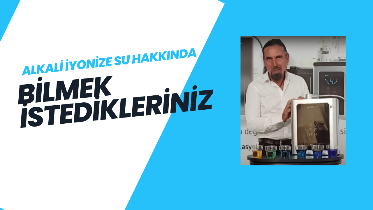Alkali Su Hakkında bilmek istedikleriniz