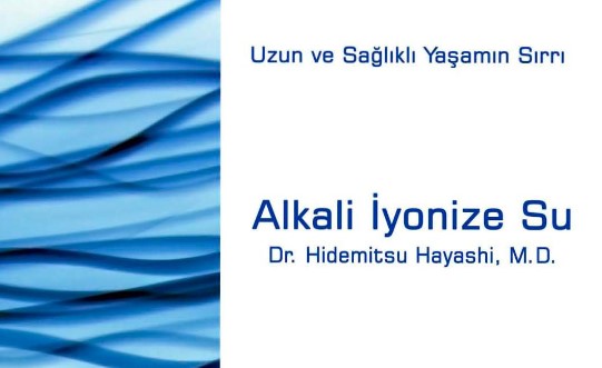 Dr. Hidemitsu Hayashi / Su Hakkında her şey